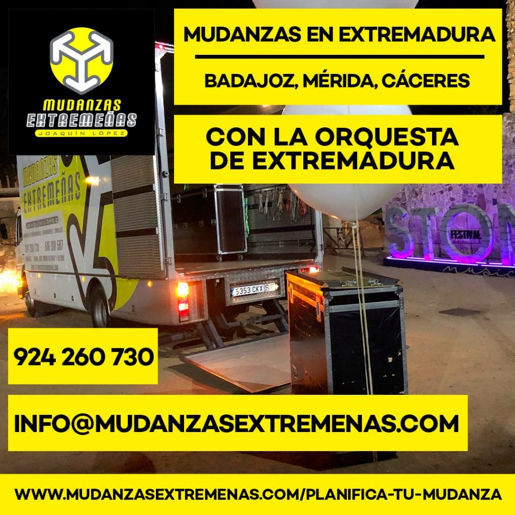 Mudanzas en Badajoz - Mudanzas en Mérida - Mudanzas en Extremadura - MUDANZAS CON LA ORQUESTA DE EXTREMADURA
