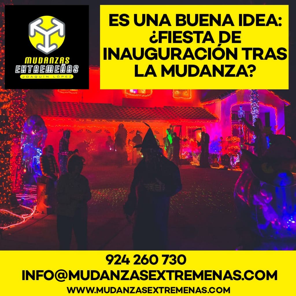 Mudanzas Extremeñas mudanzas locales y mudanzas nacionales - FIESTA DESPUES DE LA MUDANZA