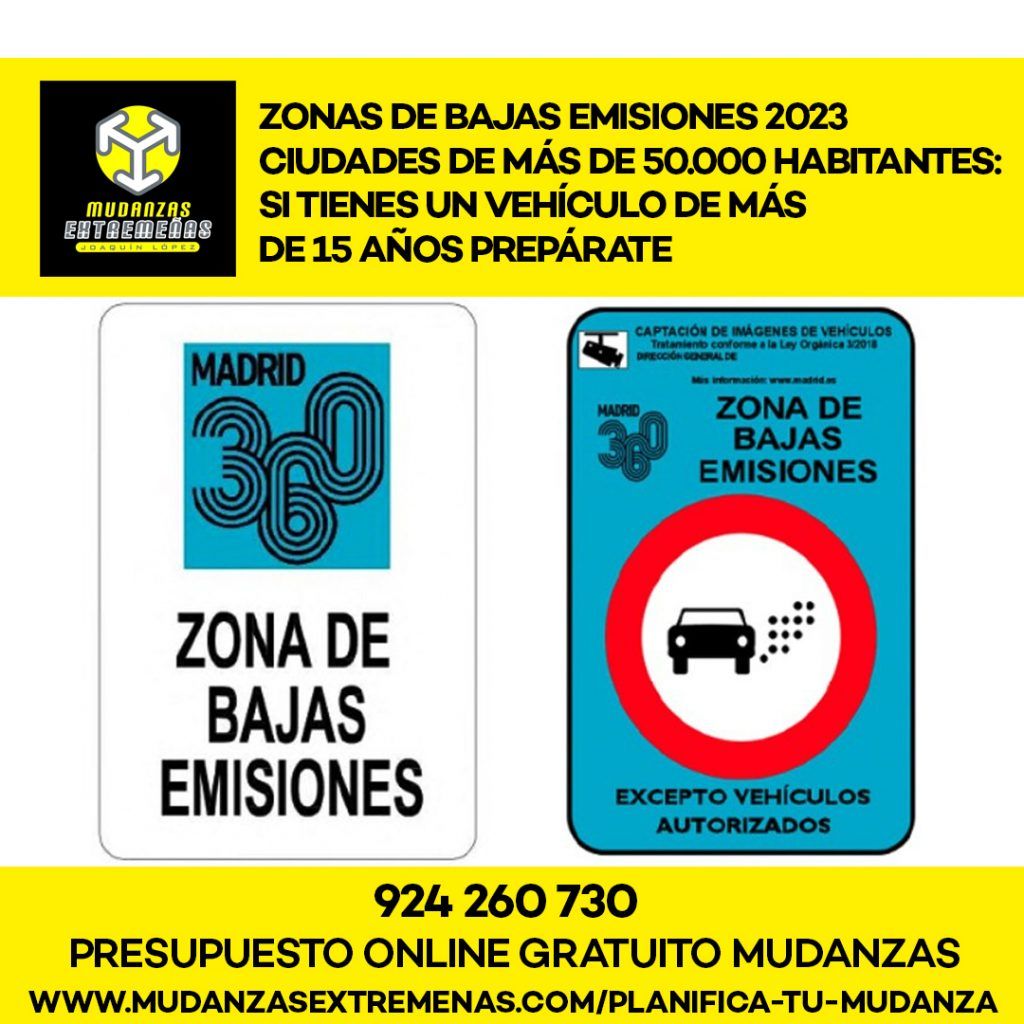 EMPRESA DE MUDANZAS - ZONAS DE BAJAS EMISIONES 2023 CIUDADES DE MÁS DE 50.000 HABITANTES SI TIENES UN VEHÍCULO DE MÁS DE 15 AÑOS PREPÁRATE