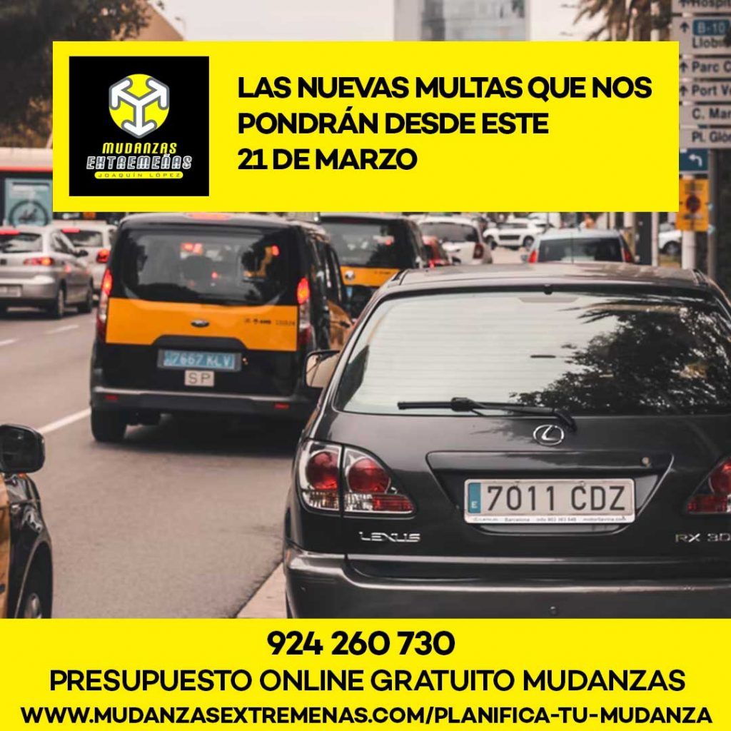 EMPRESA DE MUDANZAS - LAS NUEVAS MULTAS QUE NOS PONDRÁN DESDE ESTE 21 DE MARZO