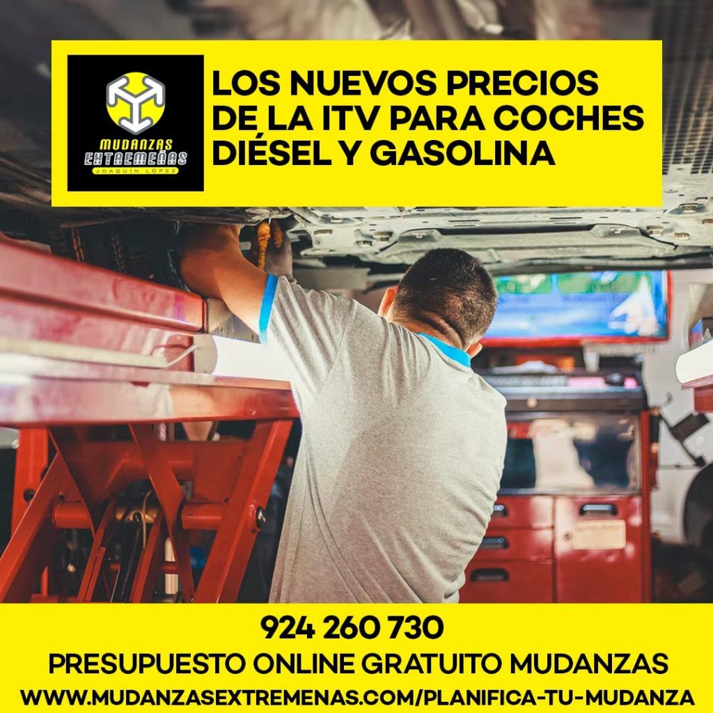 EMPRESA DE MUDANZAS - LOS NUEVOS PRECIOS DE LA ITV PARA COCHES DIÉSEL Y GASOLINA