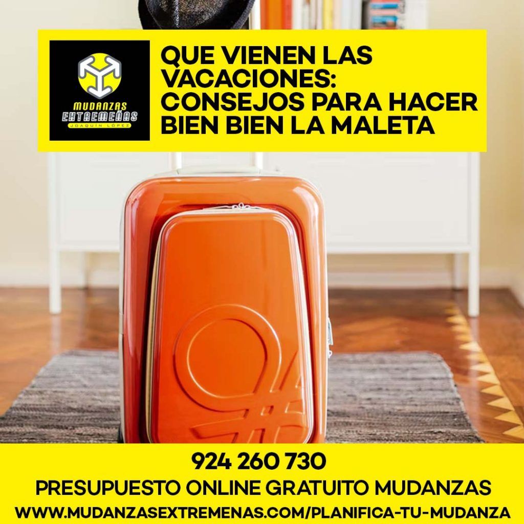 EMPRESA DE MUDANZAS - QUE VIENEN LAS VACACIONES CONSEJOS PARA HACER BIEN BIEN LA MALETA