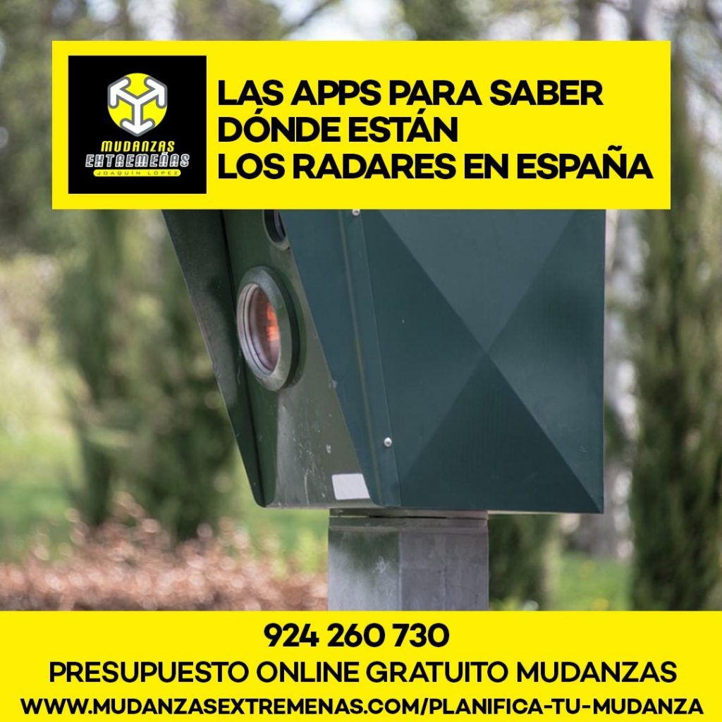 EMPRESA DE MUDANZAS - LAS APPS PARA SABER DÓNDE ESTÁN LOS RADARES EN ESPAÑA