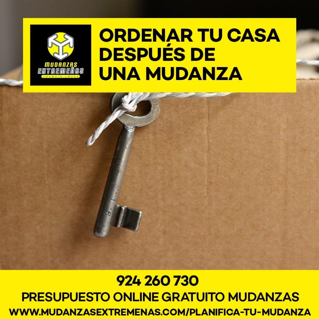 EMPRESA DE MUDANZAS - ORDENAR TU CASA DESPUÉS DE UNA MUDANZA