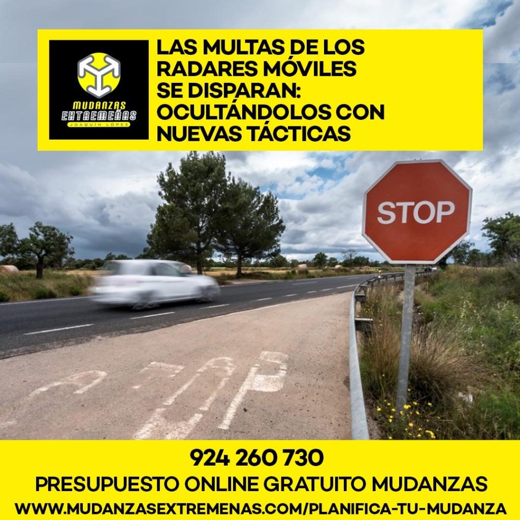 EMPRESA DE MUDANZAS - LAS MULTAS DE LOS RADARES MÓVILES SE DISPARAN OCULTÁNDOLOS CON NUEVAS TÁCTICAS