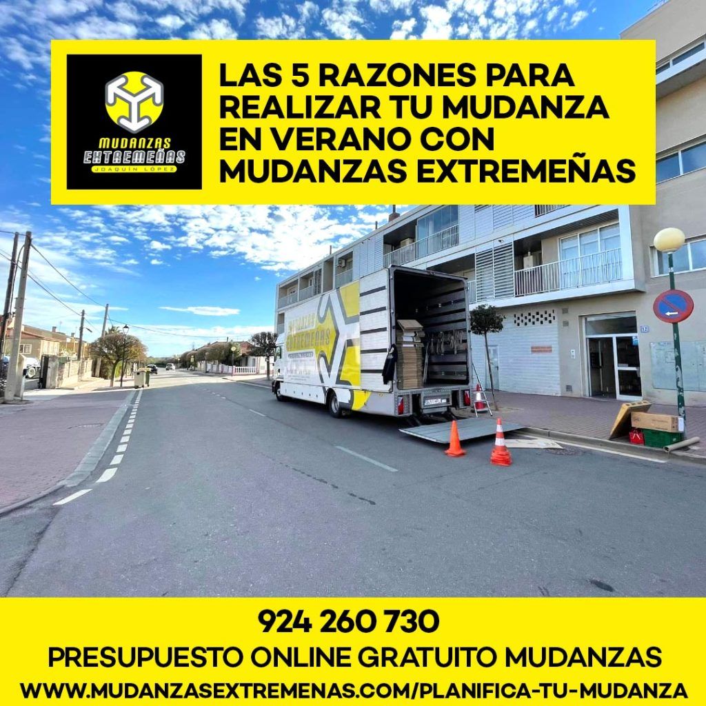 EMPRESA DE MUDANZAS -LAS 5 RAZONES PARA REALIZAR TU MUDANZA EN VERANO CON MUDANZAS EXTREMEÑAS