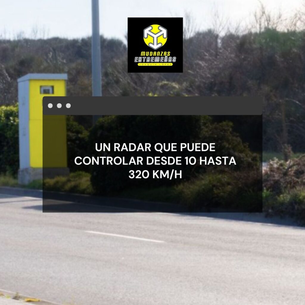 Un radar que puede controlar desde 10 hasta 320 km/h